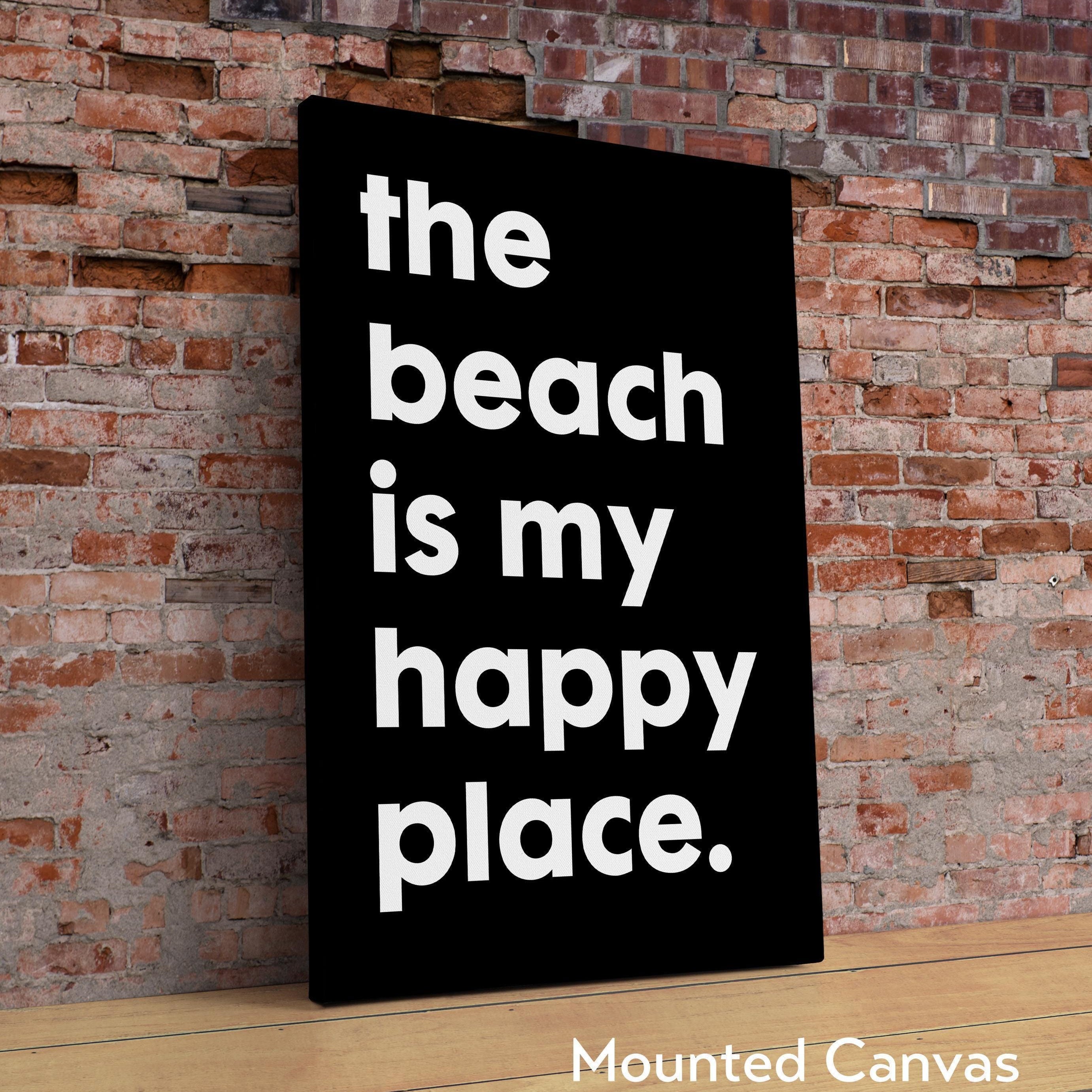 The Beach Is My Happy Place Typography Art Print,  Travel,  Adventure,  Vacation