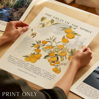 Fruit of the Spirit,  Is love, joy, peace, patience, kindness,  Galatians 5:22•23,  Art Print