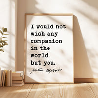 I Would Not Wish Any Companion But You,  Shakespeare Typography Art Print,  Romantic Quote Wall Décor for Weddings & Anniversaries