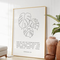 Ephesians 2:10 "For we are his workmanship, created in Christ Jesus for good works,..."  Typography Art Print,  Abstract Plant Leaves - BOHO