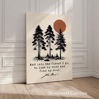 Into the Forest I Go Print, John Muir Quote, Nature Lover Typography Art, Hiking Decor