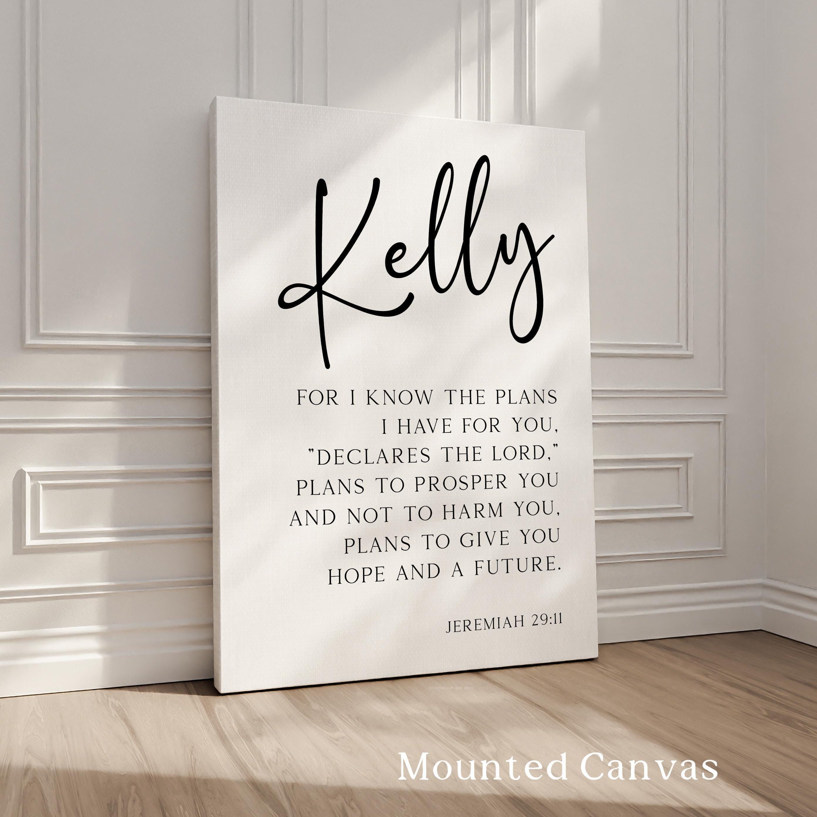 Jeremiah 29:11 Wall Art,  For I Know The Plans - Personalized Inspirational Quote
