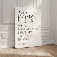 When I Am Afraid,  Psalm 56:3,  Personalized Typography Art Print