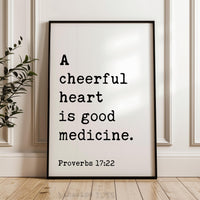 Proverbs 17:22, A cheerful heart is good medicine. Typography Art Print,  Faith,  Religious,  Scripture