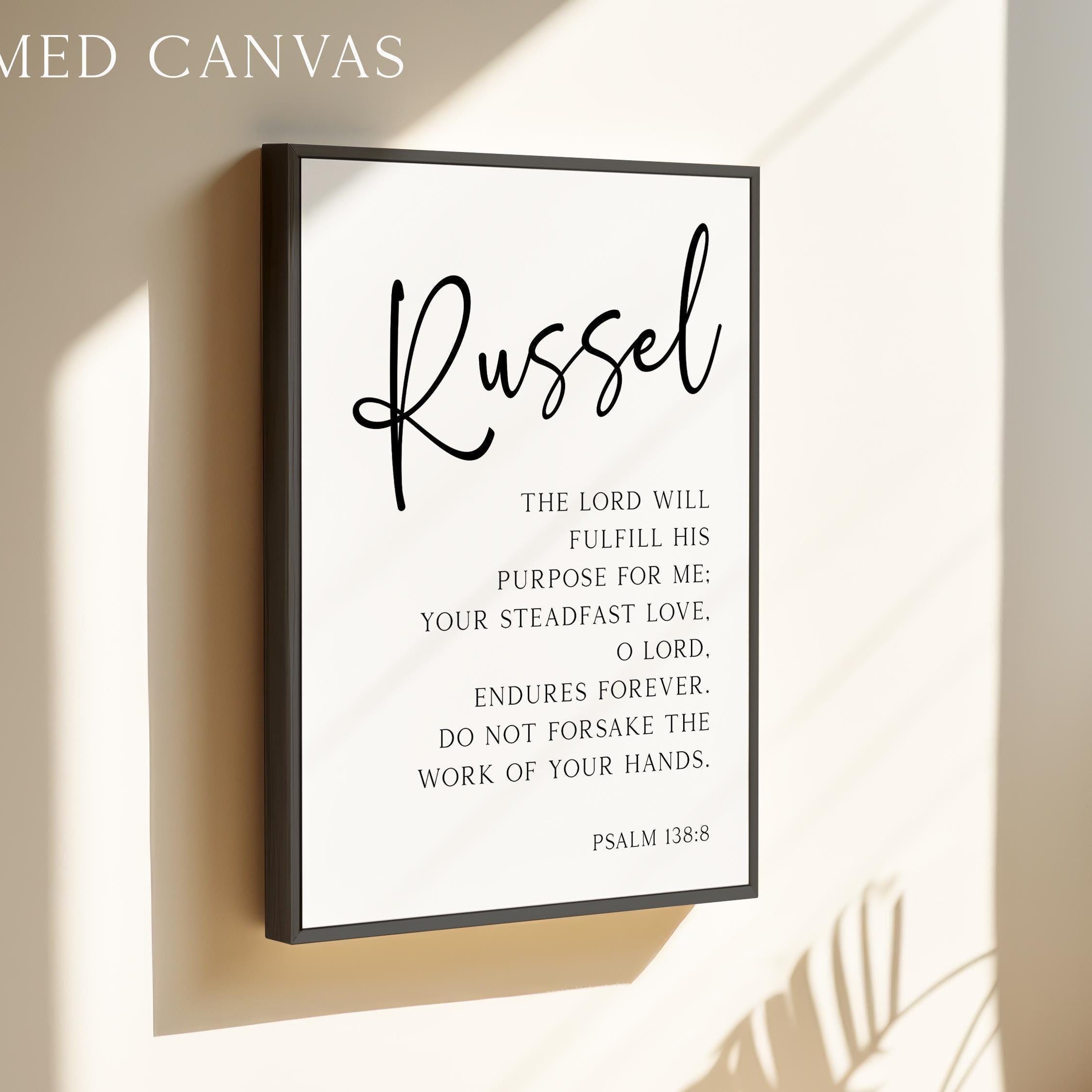The Lord Will Fulfill His Purpose For Me,  Psalm 138:8,  Personalized Typography Art Print