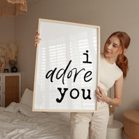 I Adore You Typography Print • Gift Idea • Wedding • Anniversary • Engagements • Love • Romance • Bedroom Wall Art