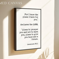 For I Know the Plans,  Jeremiah 29:11,  Typography Art Print