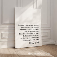 Nothing Gold Can Stay,  Robert Frost Poem,  Typography Art Print,  Nature’s first green is gold, Her hardest hue to hold.,  (1923)