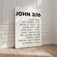 John 3:16, For God So Loved The World That He Gave His One and Only Son,  Bible Verse,  Scripture,  Typography Art Print