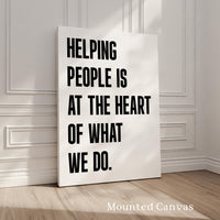 Motivational Office Wall Art,  Helping People Quote Print,  Minimalist Typography,  Business Decor