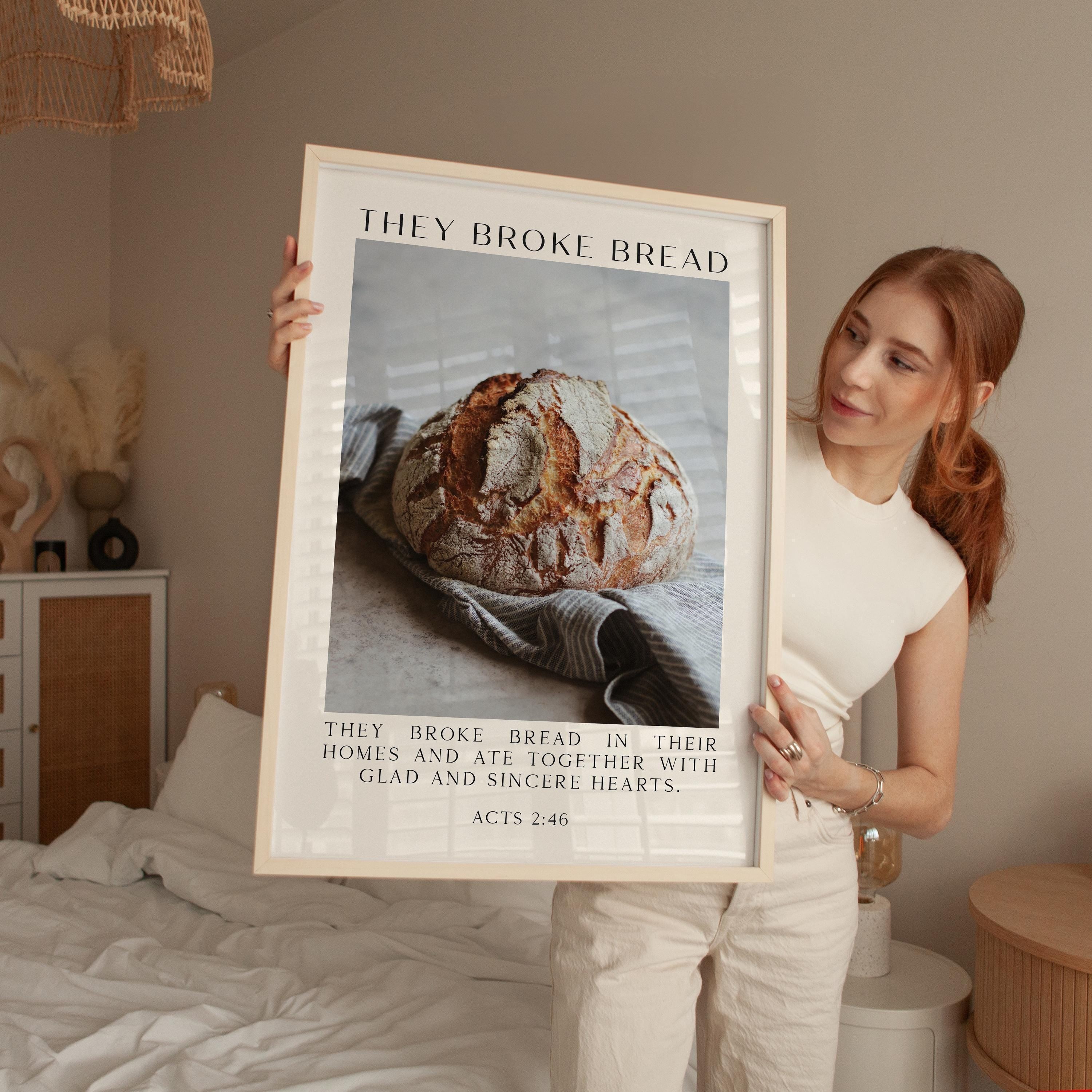 Acts 2:46,  They Broke Bread in Their Homes Print,   Biblical Wall Art Typography Christian Home & Kitchen Décor