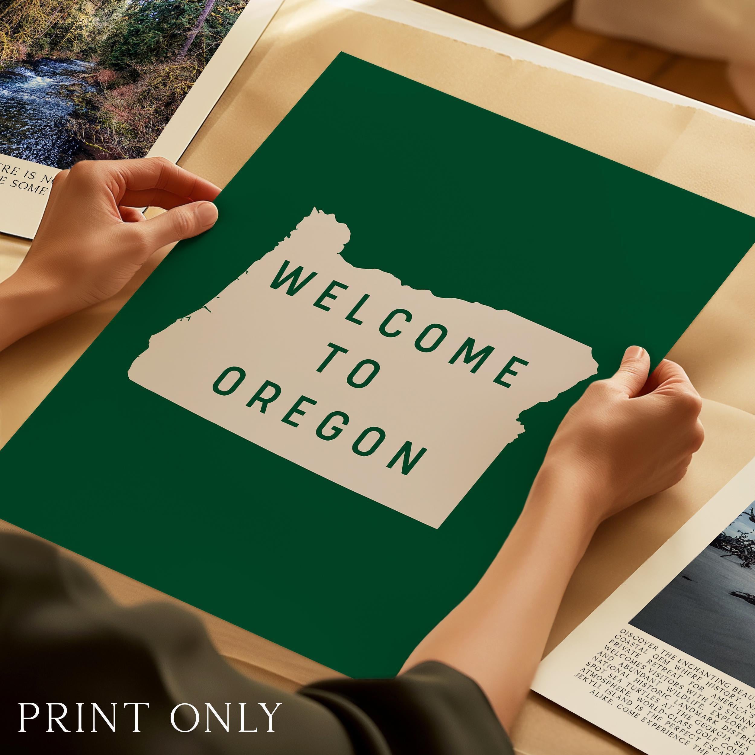 Welcome to Oregon Sign Art Print, Pacific Northwest Decor, PNW Decor, Travel Gift