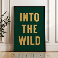 Into the Wild Print, Adventure Hiking Decor, Outdoor Typography, Nature Lover Gift, Cabin Wall Art