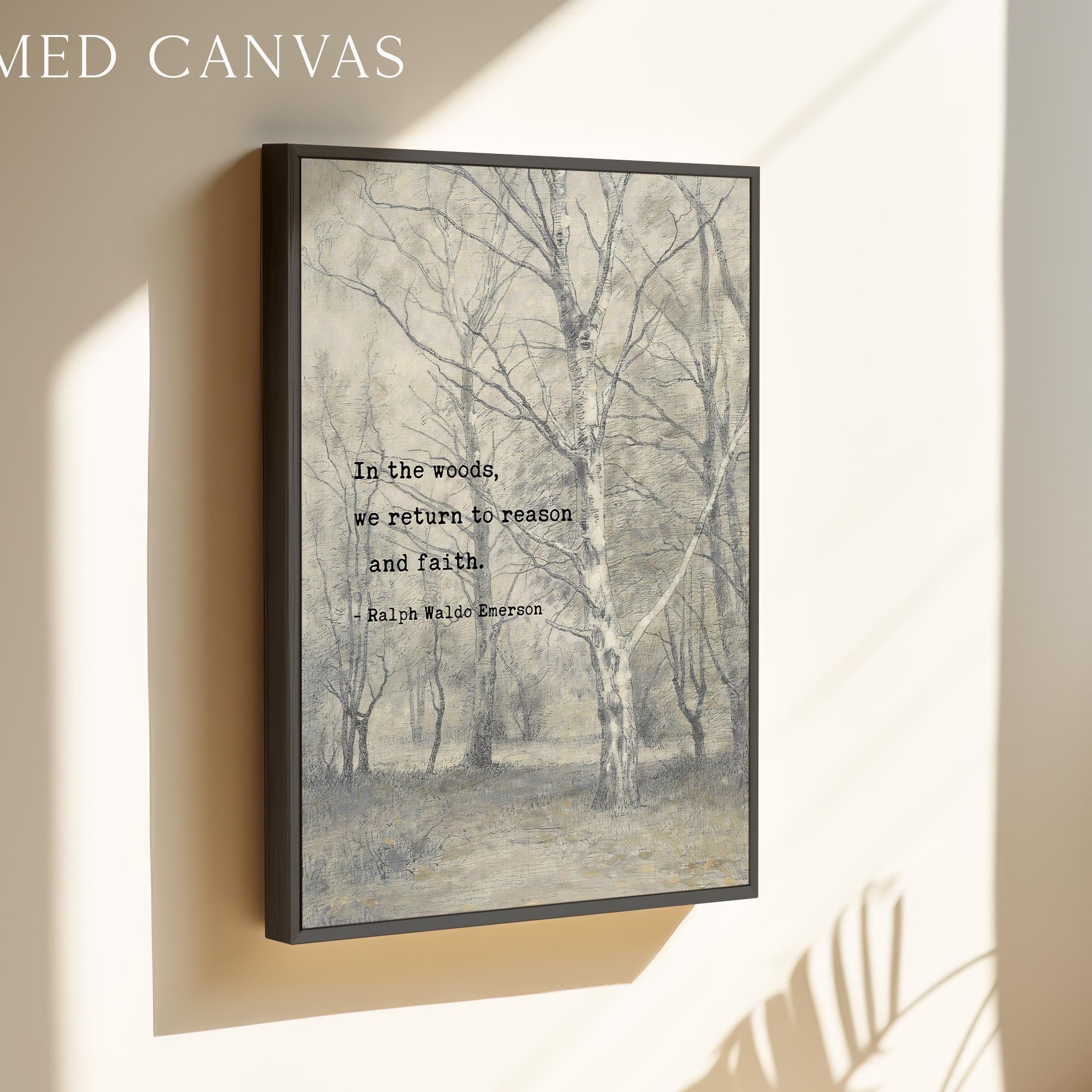 In the woods, we return to reason and faith. • Ralph Waldo Emerson Quote • Bos met berkebomen  • Typography Art Print • Nature (1836)