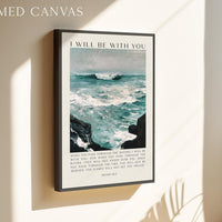 Christian Wall Art, Isaiah 43:2 Scripture Print, Winslow Homer Seascape, I Will Be With You