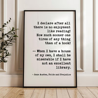 I declare after all there is no enjoyment like reading...,  Jane Austen Quote,  Pride and Prejudice,  Typography Art Print,  1813