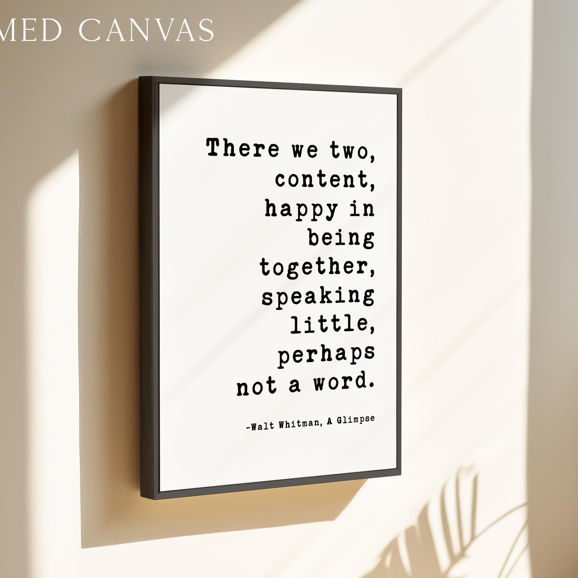 Walt Whitman Quote Print “Happy in Being Together” Romantic Wall Art Minimalist Decor