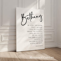 Be still, and know that I am God.,  Psalm 46:10•11,  Personalized Typography Art Print