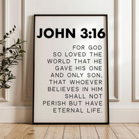 John 3:16, For God So Loved The World That He Gave His One and Only Son,  Bible Verse,  Scripture,  Typography Art Print