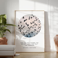 She had not known the weight until she felt the freedom. Nathaniel Hawthorne Quote,  The Scarlet Letter,  Typography Art Print (1850)