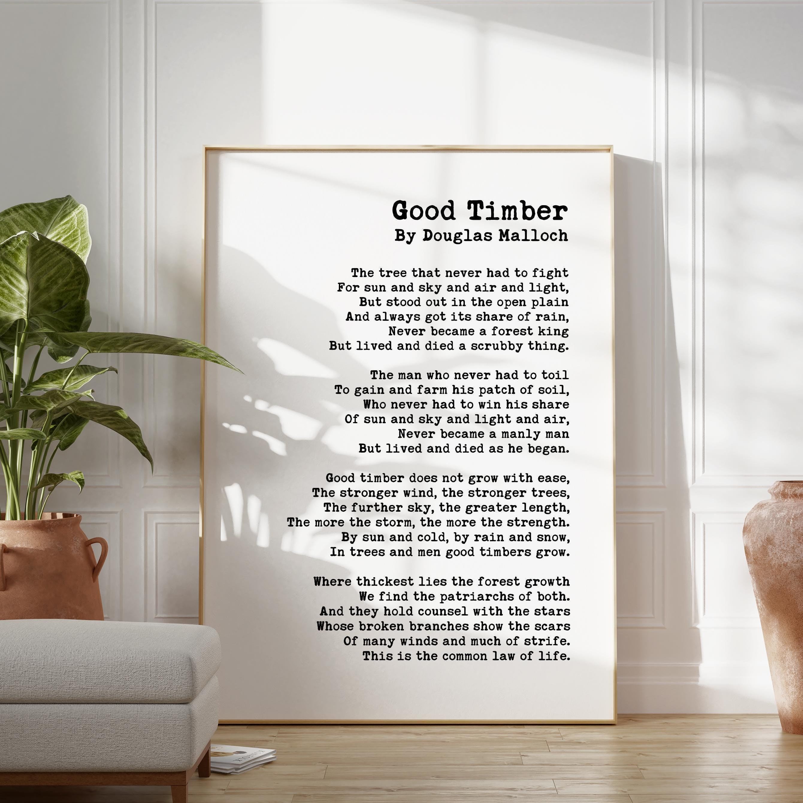 Good Timber Poem by Douglas Malloch,  Typography Art Print,   Inspiration,  1922