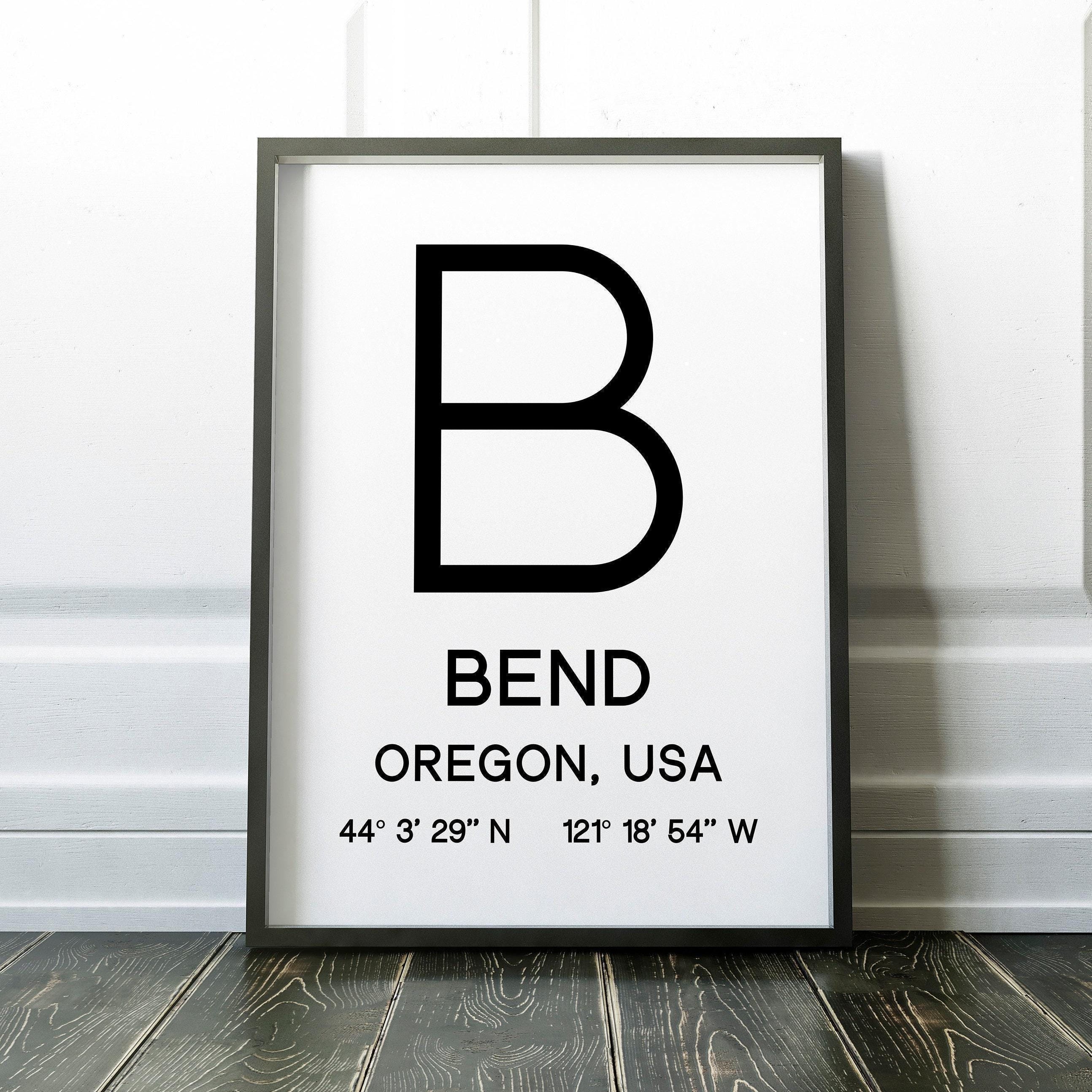 Bend Oregon with GPS Coordinates Typography Minimalist Art Print