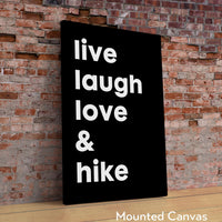 Live Laugh Love & Hike Typography Art Print,  Backpacking,  Camping,  Nature Lover,  Gift Ideas