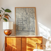In the woods, we return to reason and faith.,  Ralph Waldo Emerson Quote,  Bos met berkebomen ,  Typography Art Print,  Nature (1836)