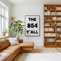 The 854 Y'all Minimalist Typography Art Print,  South Carolina Area Code,  Charleston,  Low Country,  Hilton Head,  Myrtle Beach