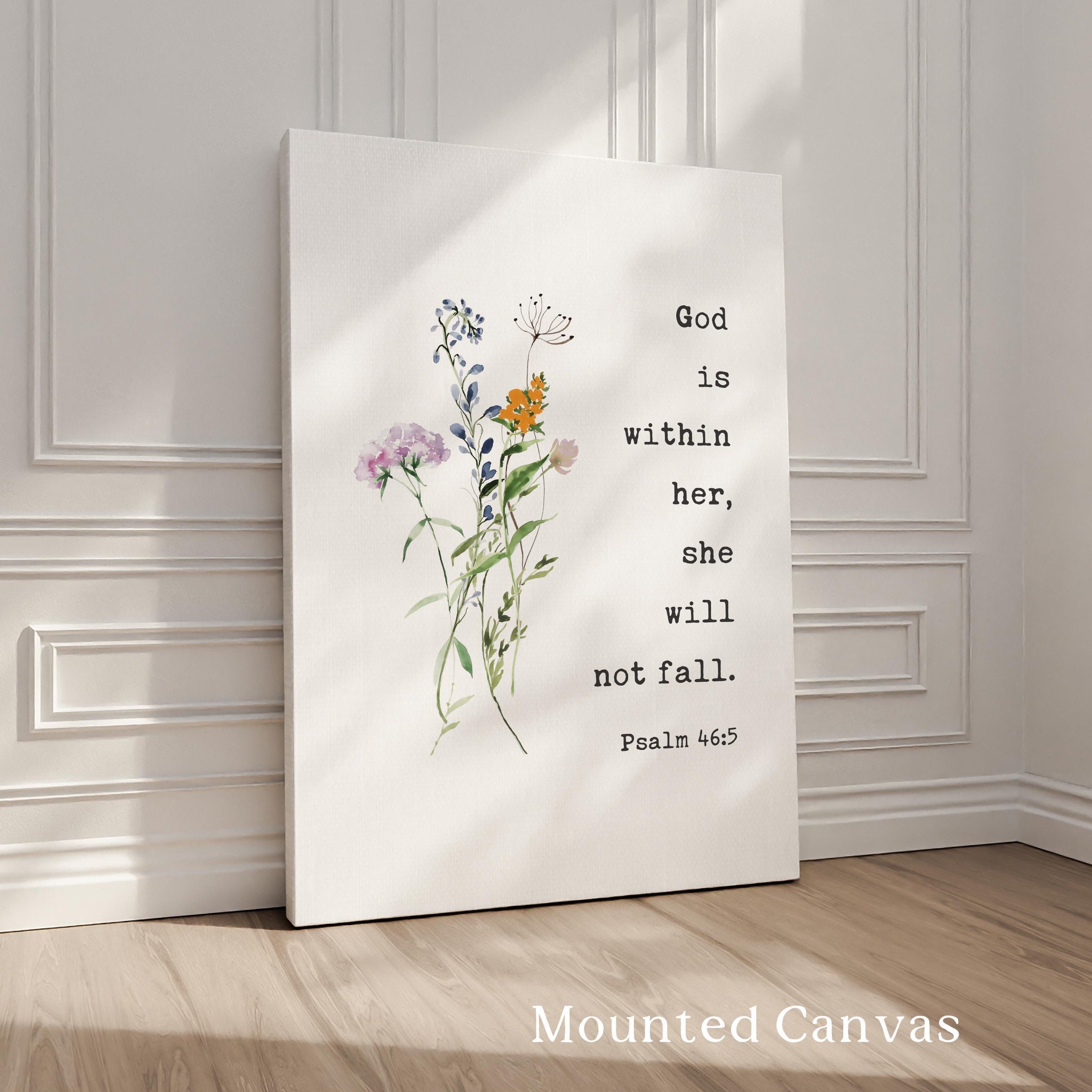 Psalm 46:5 God is within her, she will not fall. Typography Art Print with Wildflowers,  Faith,  Gift,  Christian