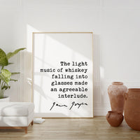 James Joyce Quote - The light music of whiskey falling into glasses made an agreeable interlude. - Typography Wall Art Print (1914)