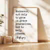 Endeavor, not only to grow in grace yourselves, but to help others. Charles Spurgeon Quote Typography Art Print
