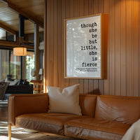 Though She Be But Little, She is Fierce Print, Shakespeare Quote, Midsummer Night's Dream