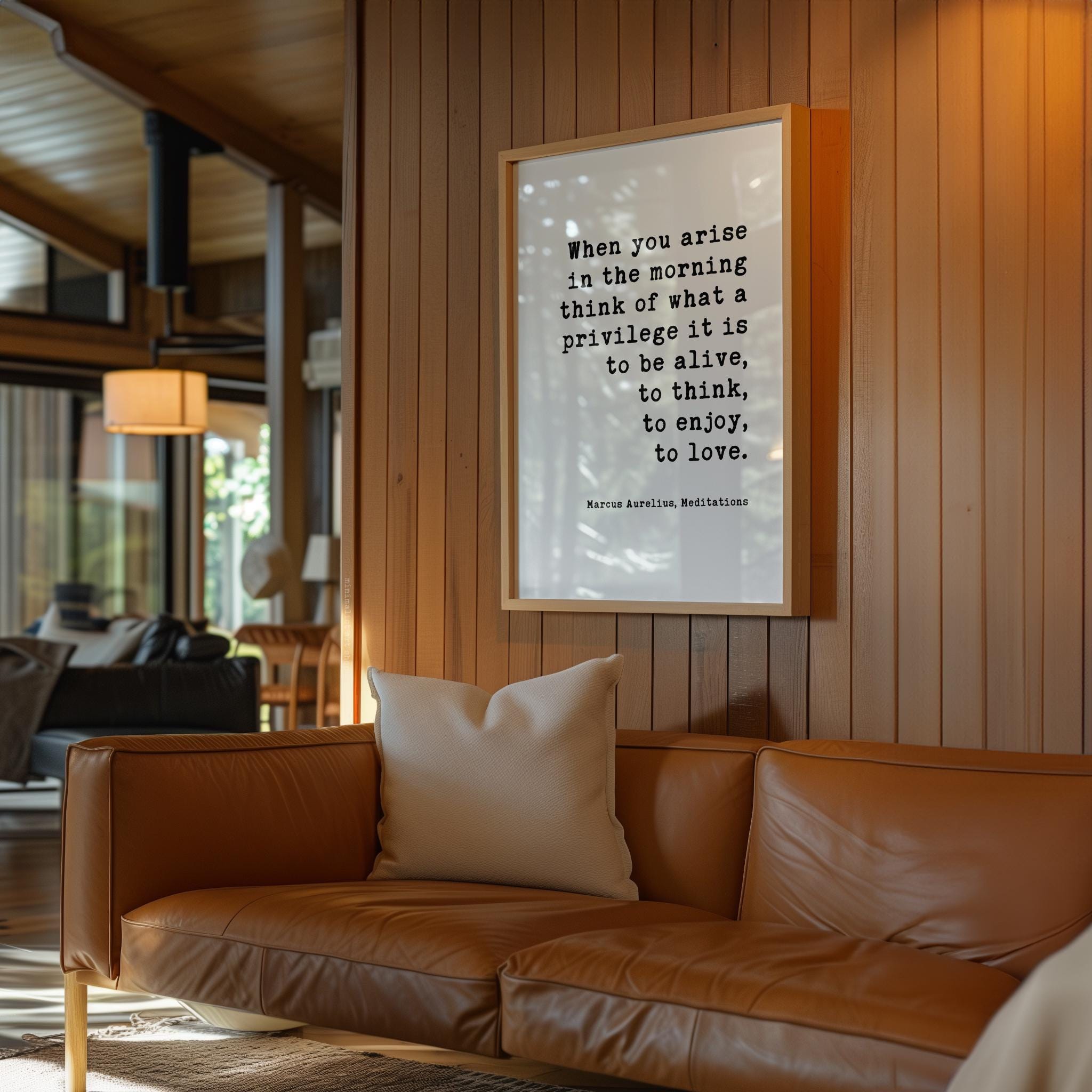 When you arise in the morning, think of what a privilege it is to be alive. Marcus Aurelius, Meditations Downloadable Typography Art Print