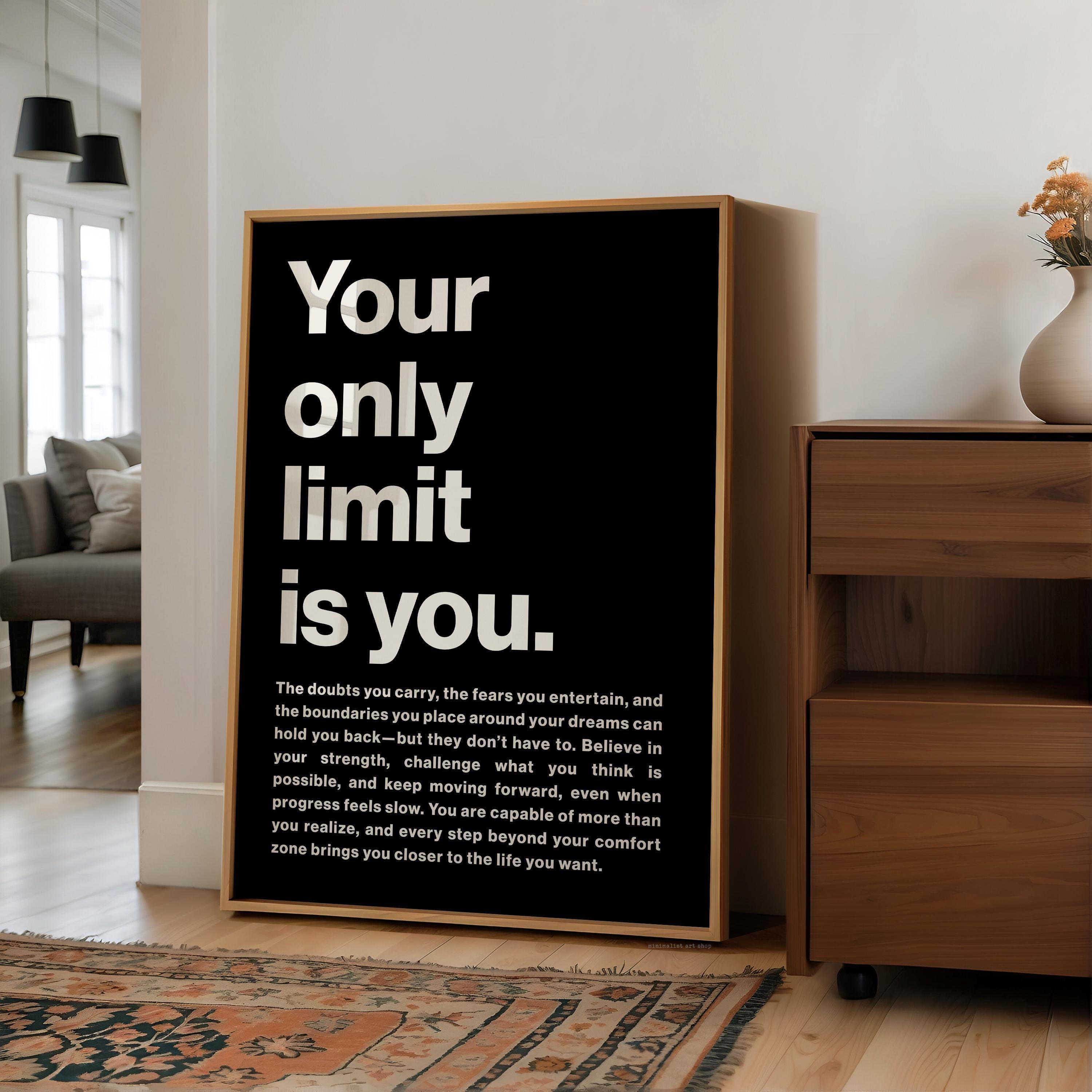 Your Only Limit Is You Print, Motivational, Inspirational, Office Decor, Gym Art, Entrepreneur Gift