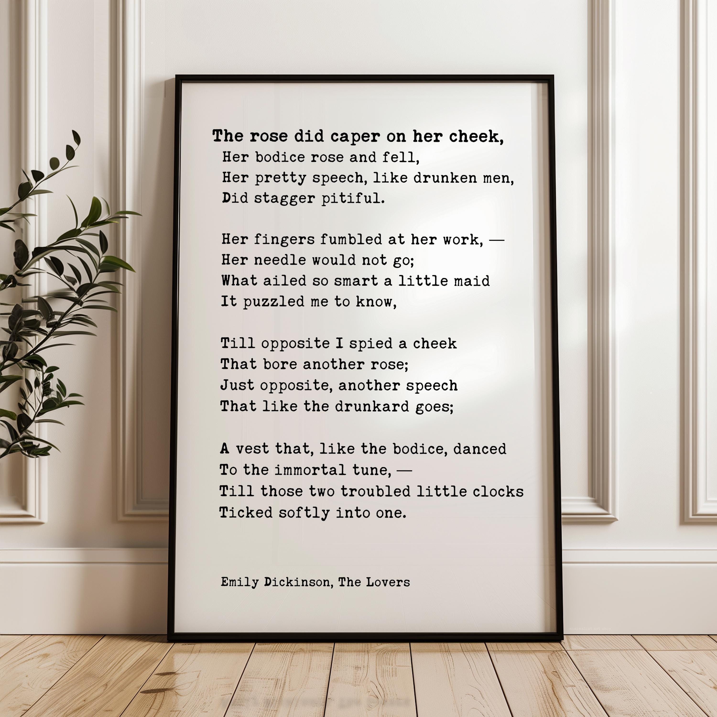 The Rose Did Caper on Her Cheek,  Emily Dickinson Poem,  Typography Art Print