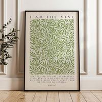 I Am The Vine • You Are the Branches • William Morris Willow •  John 15:5 • Art Print