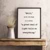 Still, a great deal of light falls on everything. Van Gogh Quotes,  Typography Print - Home Wall Decor - Inspirational Minimalist