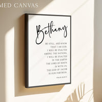 Be still, and know that I am God.,  Psalm 46:10•11,  Personalized Typography Art Print