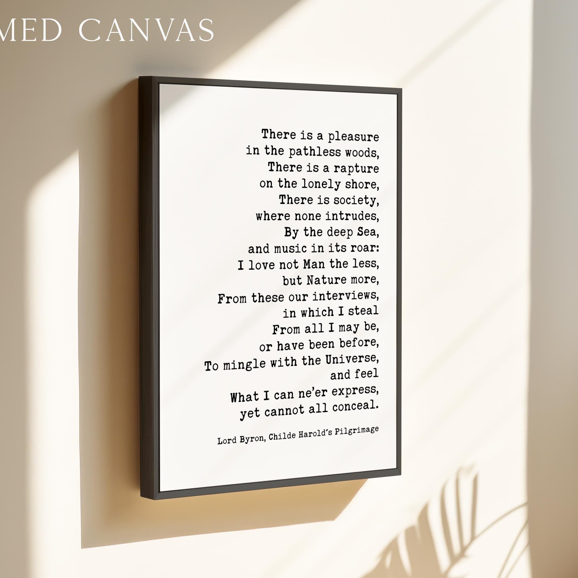 Lord Byron Quote Print “There Is a Pleasure in the Pathless Woods” Wall Art,  Nature Lover