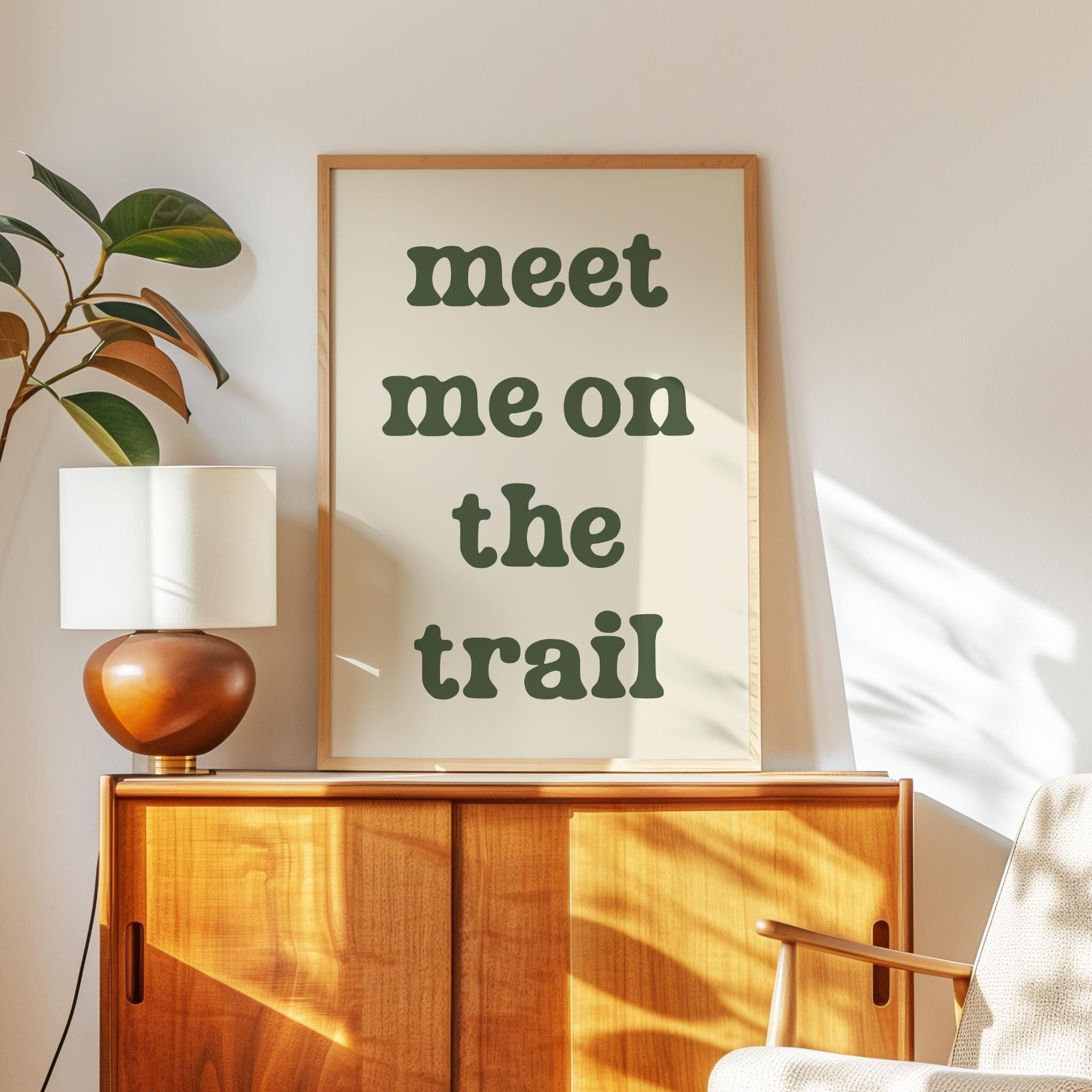 Meet Me on the Trail Wall Art,  Hiking Typography Print,  Outdoor Adventure Home Decor