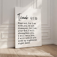 Fear not, for I am with you - Isaiah 41:10 Verse - Typography Art Print