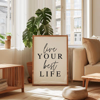 Live Your Best Life Typography Art Print, Inspiration, Gift For Friend, Encouragement, Affirmation