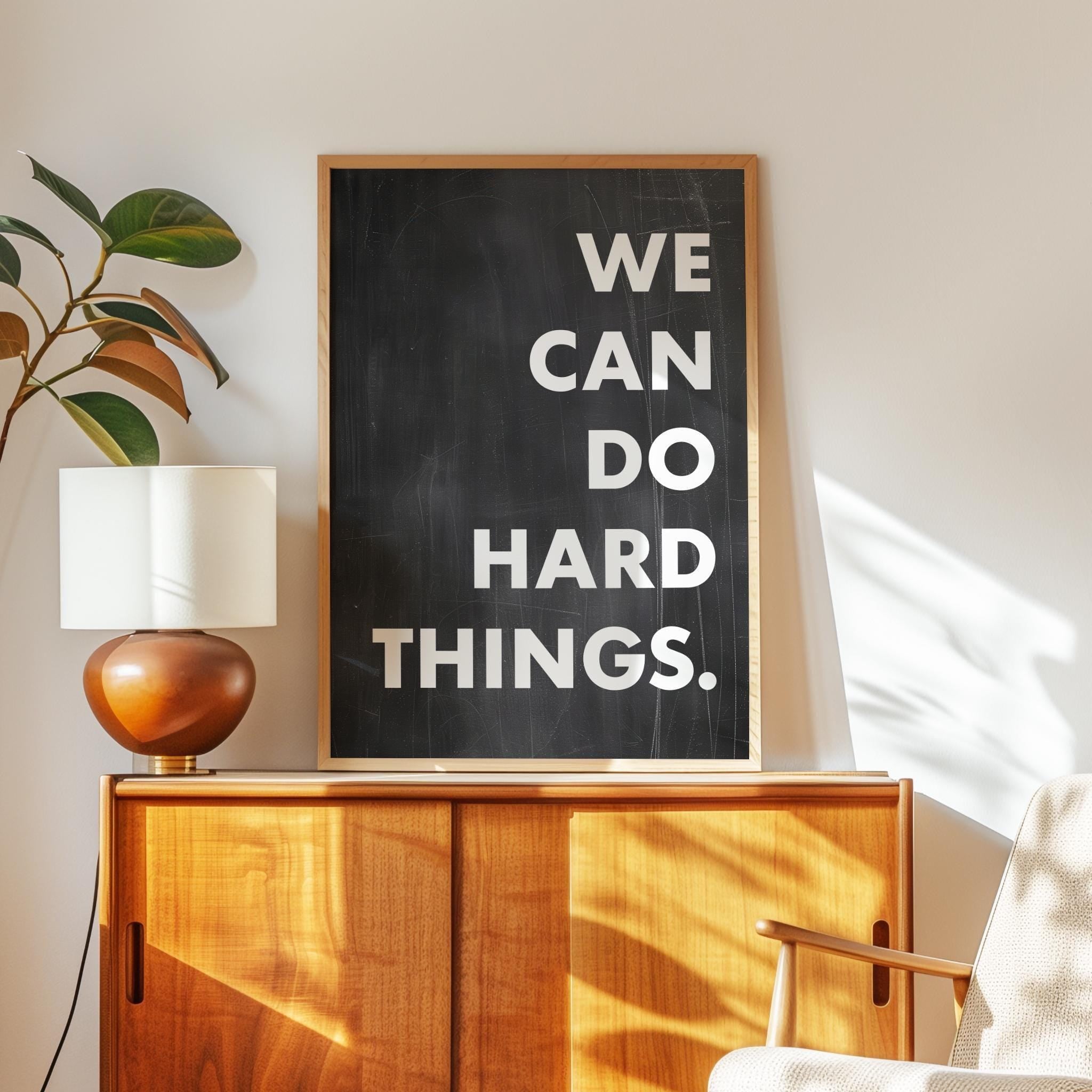 We Can Do Hard Things. Quote Typography Art Print,  Inspirational,  Fitness,  Sports,  Entrepreneur,  Gift