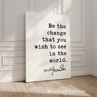 Be The Change Wall Art, Gandhi Quote Print, Inspirational Typography