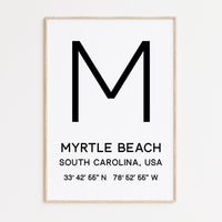Myrtle Beach, SC with GPS Coordinates Minimalist Typography Art Print
