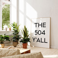 The 504 Y'all Minimalist Art Print,  New Orleans, Louisiana,  NOLA,  Original Area Code,   History,  Culture