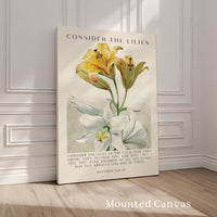 Consider the Lilies,  Scripture Wall Art - Matthew 6 28–29 Verse