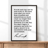 Ralph Waldo Emerson Quote,  Finish each day and be done with it. You have done what you could. Typography Art Print (1854)