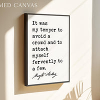 It Was My Temper To Avoid a Crowd,  Mary Shelley Quote Wall Art,  Introvert